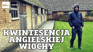 Kwintesencja angielskiej WIOCHY ( COTSWOLDS ) #140