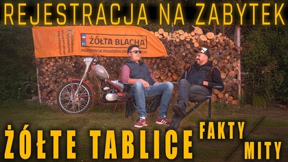 CZY WARTO? POJAZD NA ZABYTEK, ŻÓŁTE TABLICE - FAKTY I MITY
