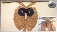 Makrama krok po kroku - kurs odc.  4 Sowa - Pomysły plastyczne DiY
