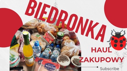 BIEDRONKA I 411 ZŁOTYCH HAUL ZAKUPOWY