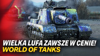ISU-152K - WIELKIE DZIAŁO, CO BY CHCIAŁO!