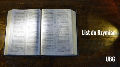 6.  List do Rzymian - Nowy Testament - UBG