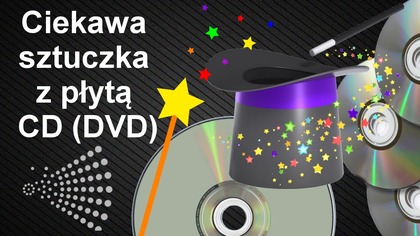 Sztuczka z płytą CD - dmuchanko - DIY