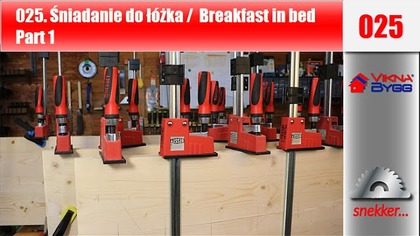025 Śniadanie do łóżka / Breakfast in bed Part 1