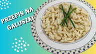 Łatwe i szybkie! To najsmaczniejsza rzecz, jaką kiedykolwiek jadłam! Kluski - Galuszki.