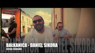 BAŁKANICA - DANIEL SIKORA (original artist - PIERSI, official CZECH version, 2021)