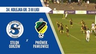 Solar Home Stilon Gorzów - Pniówek Pawłowice - 1:3 - skrót meczu - 07. 06. 2024r.
