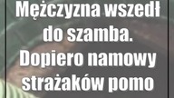 Mężczyzna wszedł do szamba.  Dopiero namowy strażaków pomogły