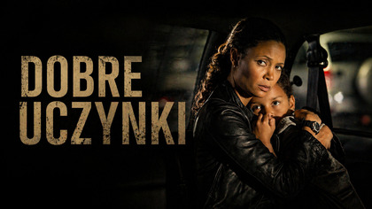Dobre uczynki (2012) Lektor PL