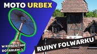 MOTO URBEX  Ruiny Folwarku  Elektrownia Wiatrowa Józefa Antosa