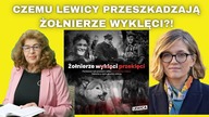 Komuniści wciąż walczą z Żołnierzami Wyklętymi? Dr Ewa Kurek o skandalicznych słowach Biejat