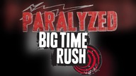 BIg Time Rush - Paralyzed (PaulPoland New Version 2024) (Preview)