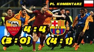 AS Roma 4:4 FC Barcelona (2 mecze) 1/4 Ligi Mistrzów 2018, skróty meczów, Polski komentarz HD