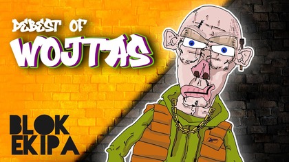 DEBEST OF WOJTAS - cz. 1