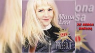 Mona Lisa  Te Serca Tańczą