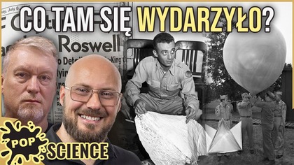 Incydent w Roswell od dekad rozpala wyobraźnię, przechodząc z lokalnej gazety do rangi globalnego mitu o spotkaniu z obcą cywilizacją. Zanim jednak przyjmiemy jedną wersję wydarzeń, musimy zmierzyć się z gąszczem sprzecznych dowodów: od oficjalnego raportu wojska o balonie meteorologicznym, przez zeznania świadków opisujących nieziemskie metale, aż po dekady rządowych zaprzeczeń i domniemanych prób tuszowania prawdy. Jakie są więc kluczowe elementy tej układanki i czy jesteśmy w stanie oddzielić fakty od fikcji? O tym w dzisiejszym POP Science!

 Odcinek POP Science Extra dla wspierających 
https://youtu.be/bjzz6jFDJK4

 POP Science na Spotify
https://open.spotify.com/show/6jik5jtT6wjg9rghqTwzuJ

 Playlista POP Science
https://www.youtube.com/playlist?listPL6-nym1-0TdUD0t7tbGEjs6lQcvuicoQH

 Dołącz do ZAŁOGI Astrofazy! 

Załoganci w postaci  Patronów i  Wspierających na YouTube pomagają nam w tworzeniu jeszcze lepszych treści i publikowaniu ich częściej. Jeśli również chcesz pomagać nam w tworzeniu najlepszej wersji Astrofazy, możesz to zrobić na kilka sposobów: 

 Zostań Patronem i dołącz do zamkniętej grupy na Facebooku, z szybszym dostępem do niektórych treści i wieloma dodatkowymi bonusami. 
 Patroni zyskują również dostęp do dodatkowych treści dla wspierających z progu Starszy Oficer (9.99 zł). 
PATRONITE - http://patronite.pl/astrofaza
Więcej szczegółów na profilu w linku. 

 Dołącz do Wspierających na YouTube. W specjalnej sekcji dla wspierających znajdziesz dodatkowe materiały dostępne tylko dla nich: 
 rozwinięcia odcinków, 
 dodatkowe streamy na żywo, 
 materiały zza kulis i ukryte posty. 
 A jako wisienka na torcie: plakietka z logo Astrofazy przy Twoim nicku w komentarzach i możliwość używania specjalnych emoji Astrofazy!
 https://youtube.com/channel/UCIUYdIIld_2bsymqWDCdOFQ/join

 KOSZULKI, BLUZY, PODUSZKI, KUBKI i inne gadżety Astrofazy w AstroSzopie. Jeśli chcesz mieć astrofazowy gadżet, to również pomoże nam to w rozwijaniu naszego kanału 
 http://astroszop.pl

 Wciąż mało Astrofazy? Koniecznie zajrzyj na nasze media społecznościowe! 

Instagram
 https://instagram.com/astrofazapl
Facebook
 https://facebook.com/astrofazapl
Grupa na FB
 https://facebook.com/groups/astromisie
Discord
 https://discord.gg/aExK3934Kx
Drugi kanał
 https://youtube.com/AstroChillout
Centrum dowodzenia
 https://astrofaza.pl

DZIĘKI I MIŁEGO LOTU! 

 EKIPA
 prowadzenie: Piotr Kosek, dr hab. Leszek Błaszkiewicz
 zdjęcia i realizacja: Kamil Ziółkowski
 montaż: Dorian Ortyński

Kanał Astrofaza to największy w Polsce kanał, którego tematyką jest kosmos, astronomia i technologie przyszłości. Tutaj obejrzysz też nasz program popularnonaukowy POP Science z dr hab. Leszkiem Błaszkiewiczem, w którym poruszamy takie tematy jak: Kosmici i obce cywilizacje, paradoks dziadka i podróże w czasie, podróże szybsze od światła itp.