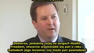 Nie tylko w Polsce opowiadanie się za wolnością zdrowia jest niebezpieczne - Dr Leonard Coldwell