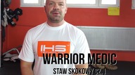 Warrior Medic - staw skokowy cz. 1