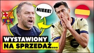 gorzej być nie mogło...  LEWANDOWSKI WKURZONY NA FC BARCELONĘ! Będzie MUSIAŁ ODEJŚĆ?