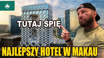 Odwiedziłem Chińskie Las Vegas - MAKAU - lepsze czy gorsze od oryginalnego?