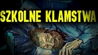 10 KŁAMSTW, KTORYCH UCZY SZKOŁA