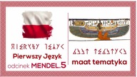 Mat i matematyka - Dźeje Egiptu - Pierwszy Język - Odcinek Mendel. 5