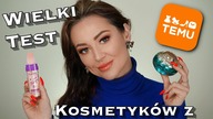Wielki Test Kosmetykow z TEMU  Czy Warto Kupić?