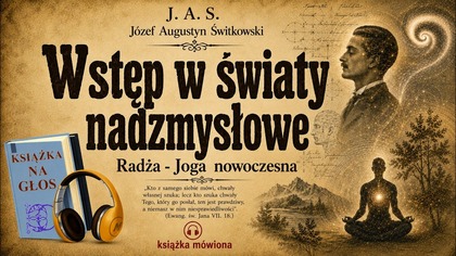 1/21 Wstęp w Światy Nadzmysłowe (1923) Cel i Środki