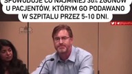 Zeznania Dr Bryana Ardis o leku stosowanym r&oacute;wnież w Polsce, 2340$ na jednego pacjenta - ele 