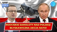 PILNE! Rosyjskie samoloty blisko granicy POLSKI! Błyskawiczna akcja NATO!  Raport Gońca