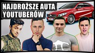 Najdroższe Auta Youtuberów | Luka, Jacob, Rafonix, Kura Workout