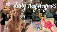 daily vlog | vlogmas  robimy vision board na 2024  kalendarze adwentowe khiels i nuxe