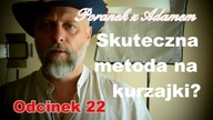 Poranek z Adamem [22]Jak inteligentny jest ludzki organizm.