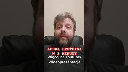 Afera Epsteina w 3 minuty! Jak miedzynarodowy spisek stał sie faktem!