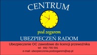 Ubezpieczenie OC ZAWODOWE DO LICENCJI Przewoźnika, Centrum Ubezpieczeń Pod Zegarem Radom