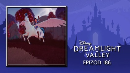  Disney - Dreamlight Valley  epizod 186