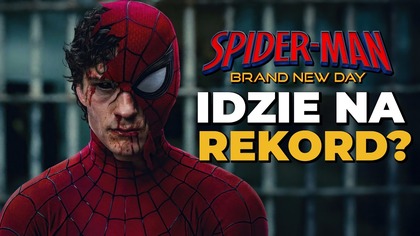 HYPE JEST OGROMNY.  Spider-Man: Brand New Day BIJE REKORDY I WIELKIE HITY OSTATNICH LAT