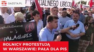 Rolnicy w Warszawie protestują przeciwko tzw.  piątce dla zwierząt Kaczyńskiego