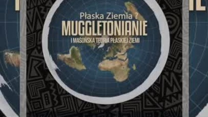 Muggletonianie i masońska teoria płaskiej ziemi