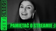 Przypominka o streamie z Olką w piątek o 18 | SoundFarm