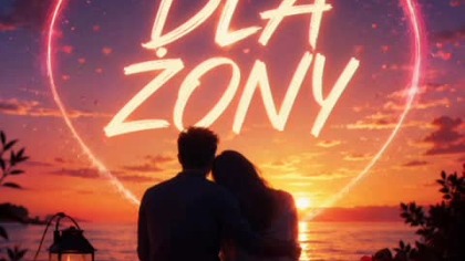 Dla żony- Misiek