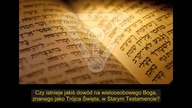 Czy Tr&oacute;jca Święta jest w Biblii
