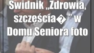 Świdnik: Zdrowia, szczęścia w Domu Seniora (foto)