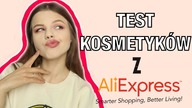 10H TEST kosmetyków z ALIEXPRESS!