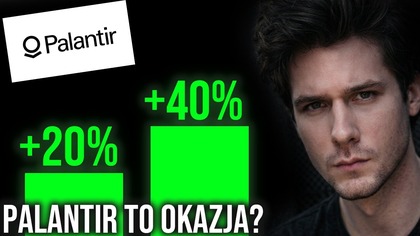 Dlaczego Palantir to nie bańka? Te wskaźniki mówią wszystko!