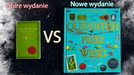 Książka Quidditch przez wieki.  Wersja ilustrowana vs stare wydanie