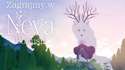Zagrajmy w Neva - Bonus 1 - Ukryty przerywnik filmowy i analiza fabuły