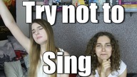 Try Not To Sing Challenge