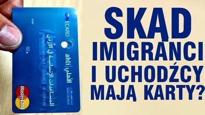 Skąd uchodźcy mają karty MasterCard?