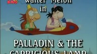 Walter Melon - Kapryśna lampa Palladyna
